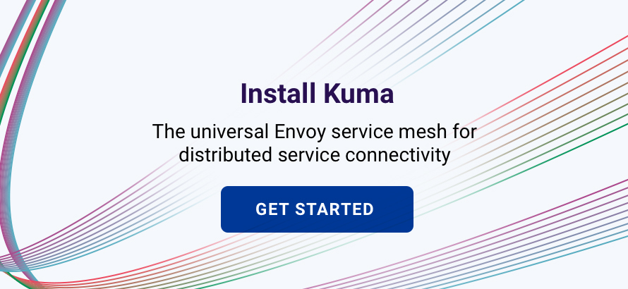 Install Kuma - The universal Envoy service mesh for distributed service connectivity